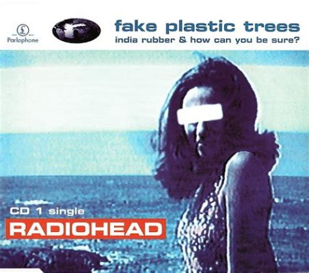 Fake Plastic Trees una oda melancólica al vacío existencial en la era del Britpop